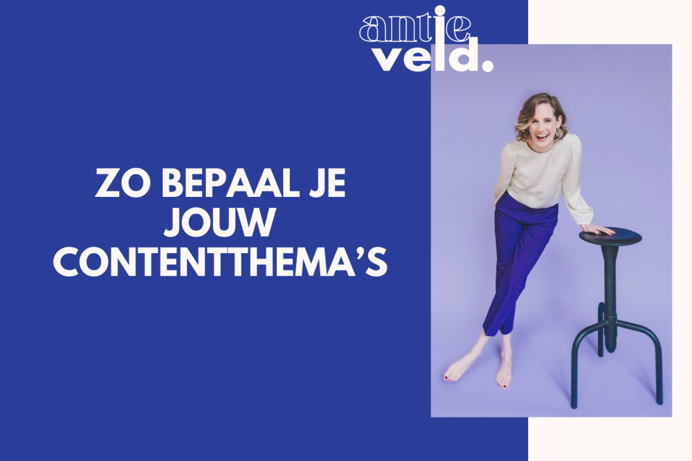 Wat zijn jouw contentthema's?